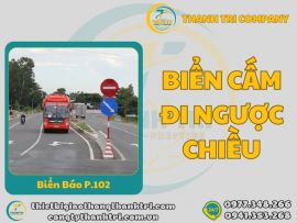 Tìm Hiểu Ý Nghĩa Của Biển Báo Cấm Đi Ngược Chiều (P.102) Và Mức Phạt Khi Vi Phạm