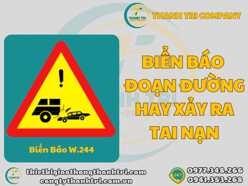 Tìm Hiểu Về Biển Báo Đoạn Đường Hay Xảy Ra Tai Nạn W.244