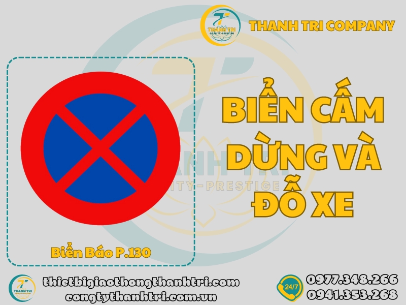 Biển báo cấm dừng và đỗ xe