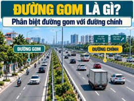 Đường Gom Là Gì? Phân Biệt Đường Gom Với Đường Chính
